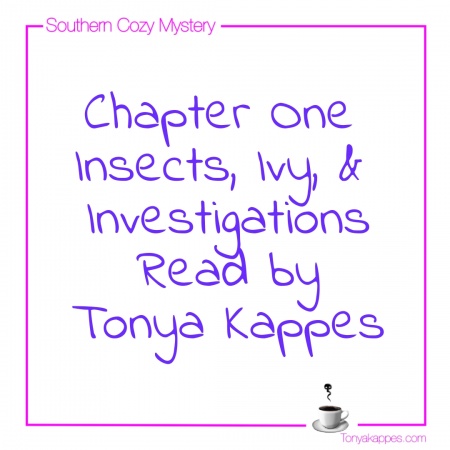 Insects, Ivy, & Investigations by Tonya Kappes