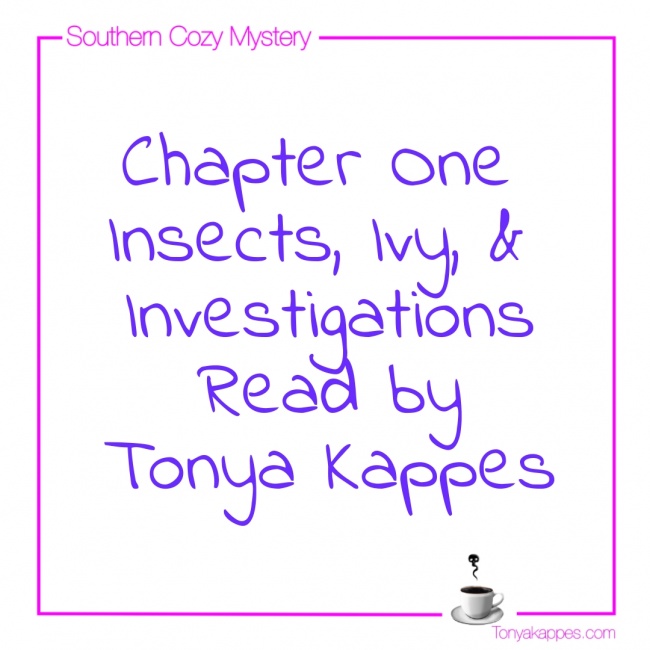 Insects, Ivy, & Investigations by Tonya Kappes